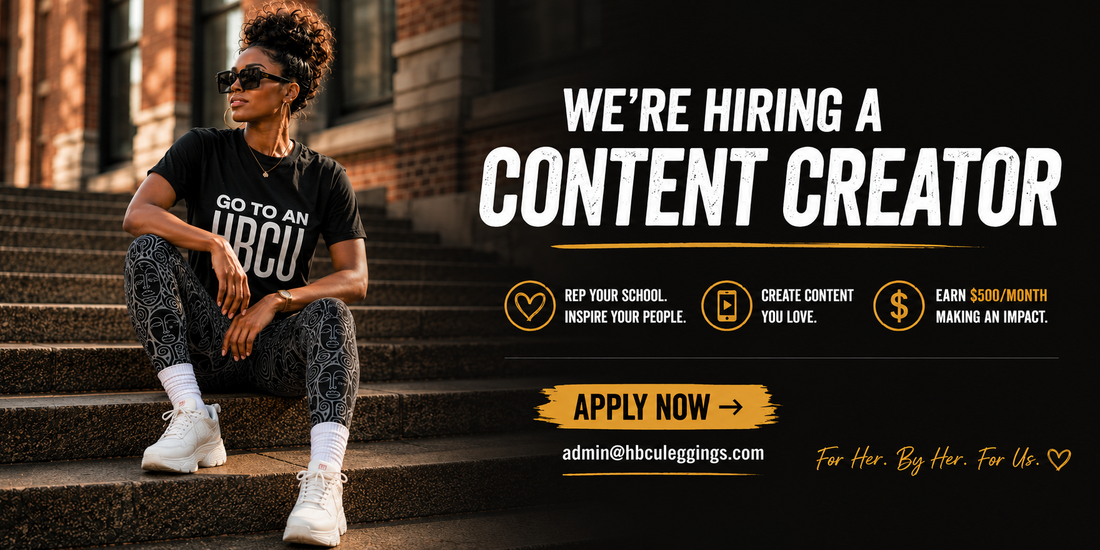 Now Hiring: HBCU Content Creator (Part-Time)
